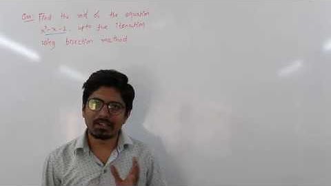 NSM Lec 2 Bisection Example 1