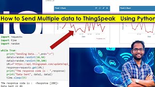 How to Send Multiple data to ThingSpeak Cloud Using Python ? IoT Project using ThingSpeak ||