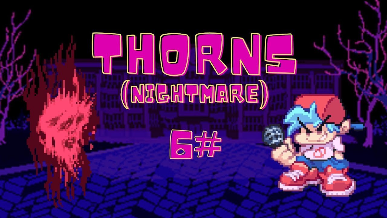 Friday Night Funkin Mobile - Thorns (Nightmare)
