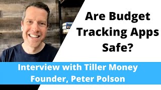 Are Budget Tracking Apps Safe?