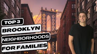 Best Neighborhoods In Brooklyn For Families