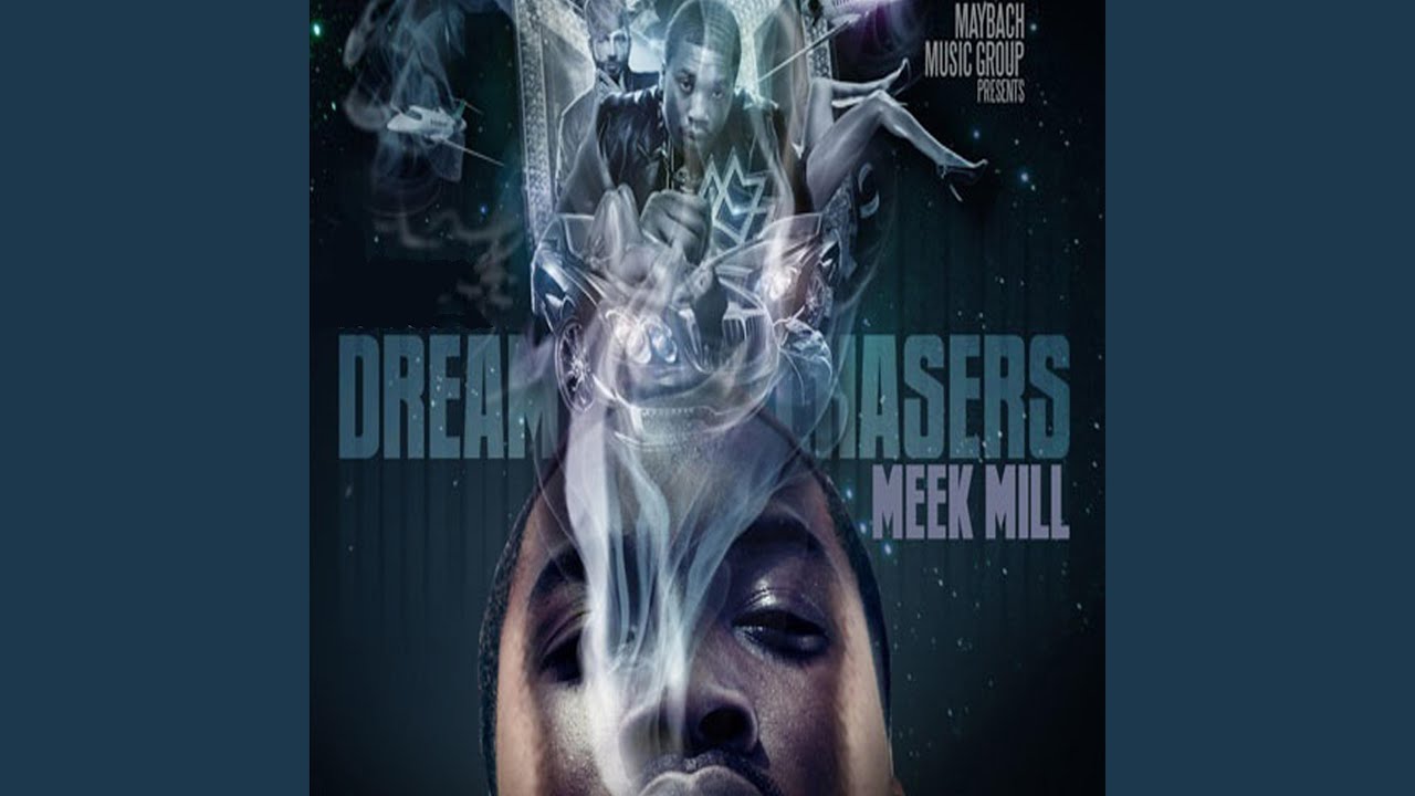 dreamchaser meek mill ft beanie sigel