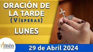 Oración de la Tarde Hoy Lunes 29 Abril 2024 l Padre Carlos Yepes | Católica | Dios