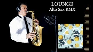 LOUNGE - Ehrling - Alto Sax RMX - Free score