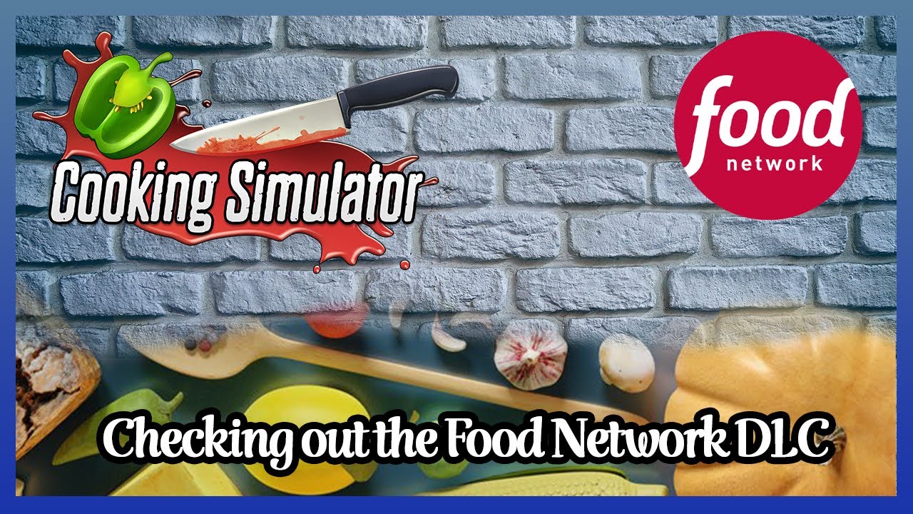 Buy Cooking Simulator: Cooking with Food Network DLC