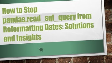 How to Stop pandas.read_sql_query from Reformatting Dates: Solutions and Insights