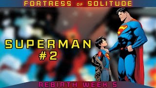Superman #2 REVIEW