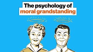 The psychology of moral grandstanding | Brandon Warmke | Big Think