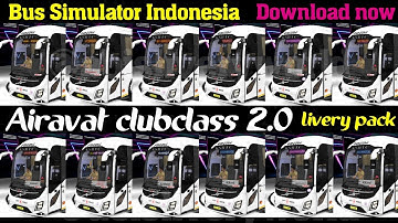 🤩 Airavat clubclass 2.0 Liverypack - volvo b8r 9600 semisleeper -Bussid- IBS gaming - Download Now