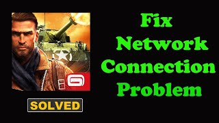 Fix Brothers in Arms 3 App Network & No Internet Connection Problem. Please Try Again Error Android screenshot 5