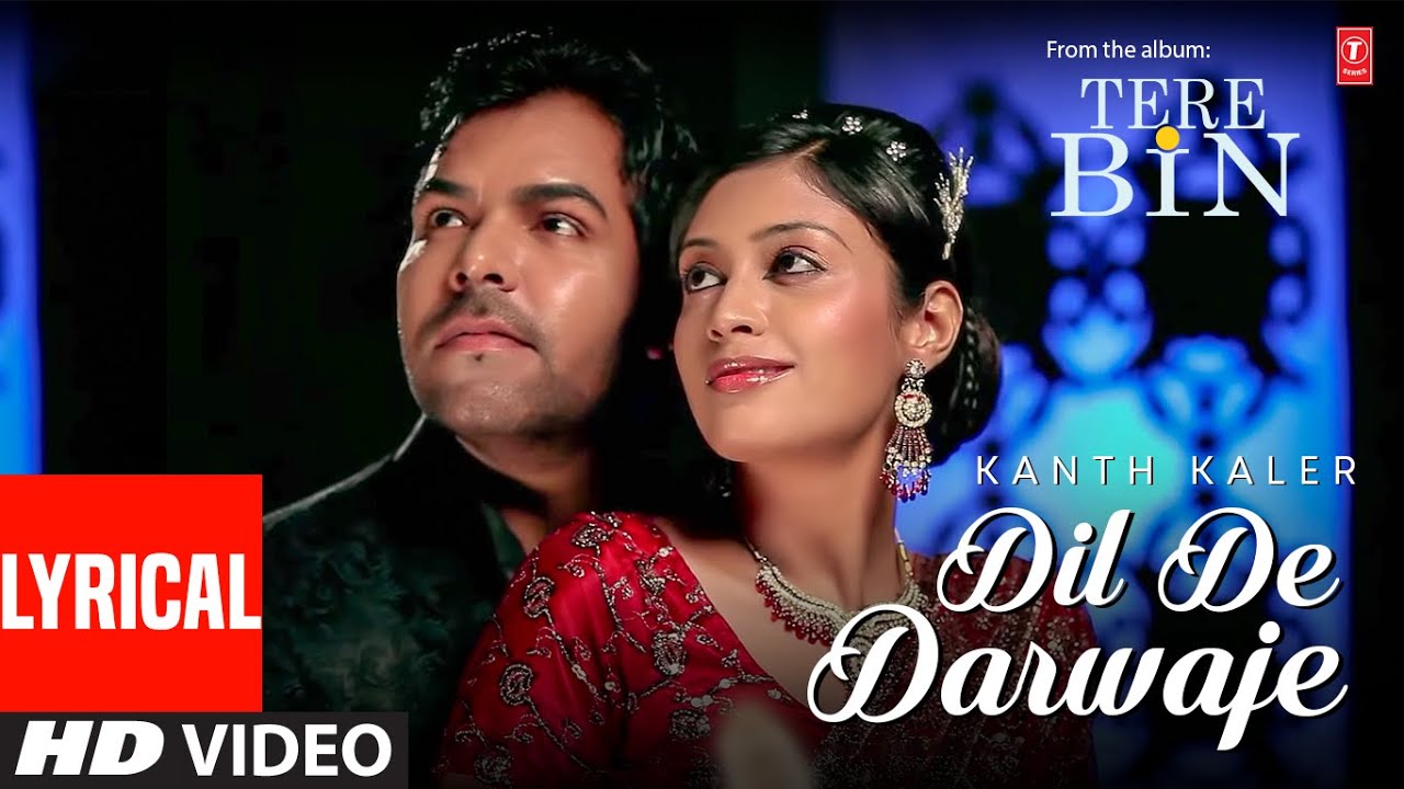 Dil De Darwaje – Lyrical | Kanth Kaler (Video Song) | Latest Punjabi Songs 2022 | T-Series