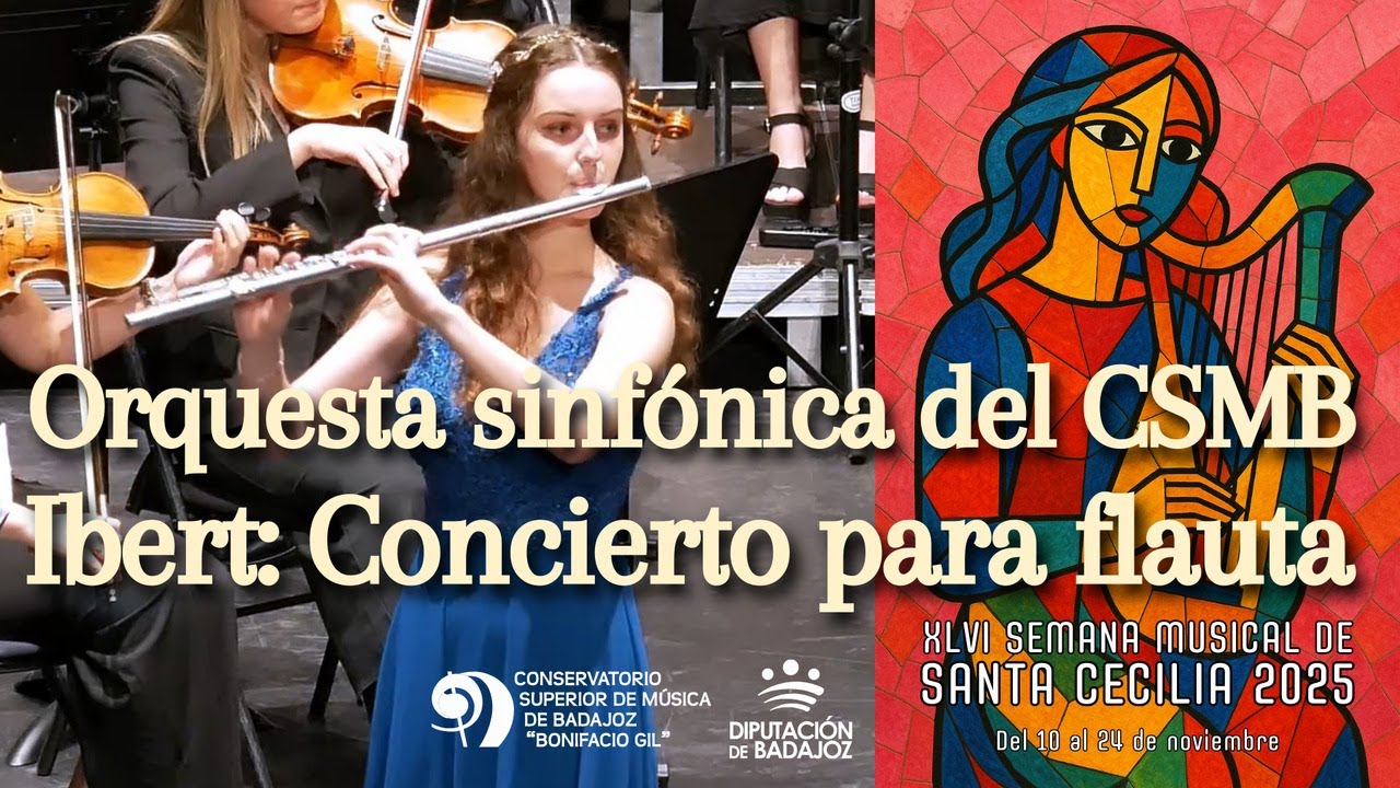 Jacques Ibert: Concierto para flauta. Marta Díaz, Orquesta CSMB, Miguel Morán [4K]