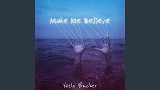 Make Me Believe