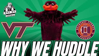 Why We Huddle: Virginia Tech