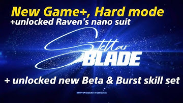 New Game+, Hard mode unlocked | Stellar Blade PS5