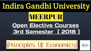 IGU | Open Elective Courses | 3rd Sem.| 2018 | Principles Of Economics | Easy Company Maths