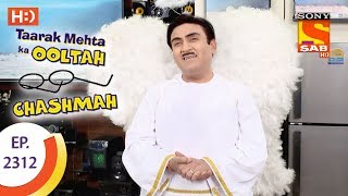Taarak Mehta Ka Ooltah Chashmah - तारक मेहता - Ep 2312 - 12th October, 2017