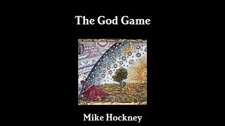 The God Game by Mike Hockney
