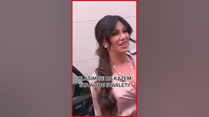 Stanija Dobrojevic objasnila sta znaci STARLETA ?!