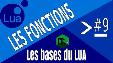 Les bases du LUA #9 - Les fonctions