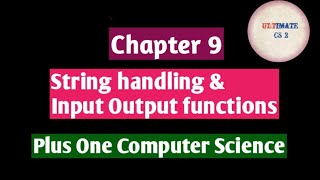Famous Focus Area|Plus One Computer Science chapter 9|String handling and IO functions|Revision class Profile