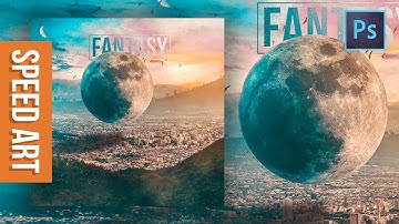 [Speed Art] The Big Moon - Surreal Photoshop Manipulation