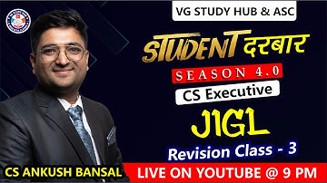 JIGL STUDENT DARBAR | 4.0 | CLASS 3 | REGISTRATION ACT| SECURE 8+ MARKS | JUNE 23 | CS ANKUSH BANSAL