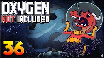 Oxygen Not Included: Oassise – Let’s Play Stream Archive Part 36