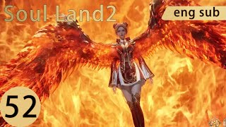 [Preview] Soul Land2 episode 52 engsub
