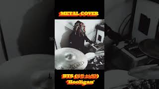 PART 4 BTS - HOOLIGAN (METAL COVER) | Heavy Riffs &amp; Breakdown [NOT AI]