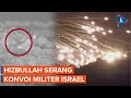 Detikdetik hizbullah bombardir konvoi militer israel