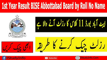 1st Year Result 2022 BISE Abbottabad Board by Roll No Name