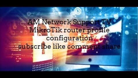MikroTik router profile configuration