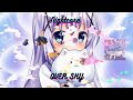 Nightcore - Over Sky (Repload)