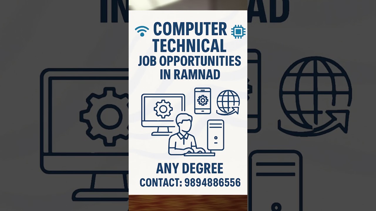 COMPUTER TECHNICAL PERSON WANTED IN RAMANATHAPURAM 