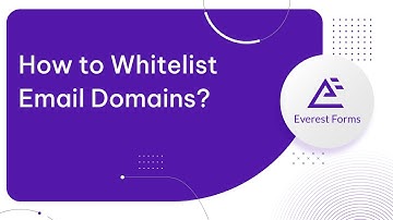 How to Whitelist Email Domains in Your WordPress Form?