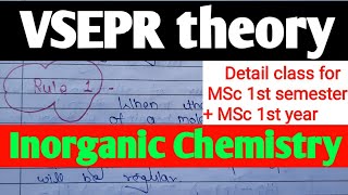 VSEPR theory detail class || Inorganic chemistry Class || MSc 1st sem & 1st year notes #Chemistry
