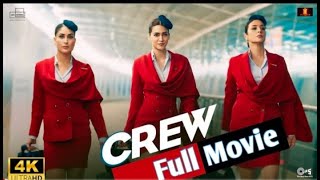 Crew Full Movie in Hindi   Tabu, Kareena Kapoor Khan, Kriti Sanon, Diljit Dosanjh, Kapil Sharma