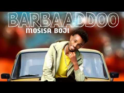 Mosisa Boji New Oromo Music 2022