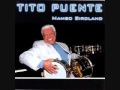 Tito Puente - Cha cha cha Mambo