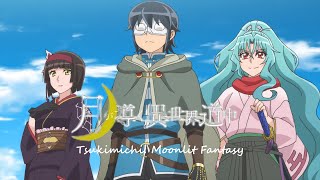 Tsukimichi: Moonlit Fantasy-Opening and Ending Songs of All Seasons(Season 1, 2)-With Romaji Lyrics