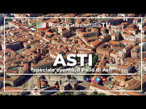 Asti - Piccola Grande italia