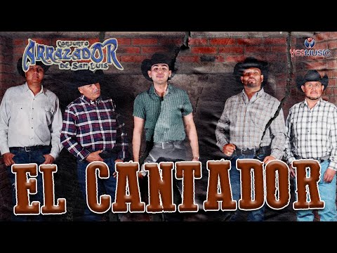 Conjunto Arrazador De San Luis "El Cantador" (Video Oficial)