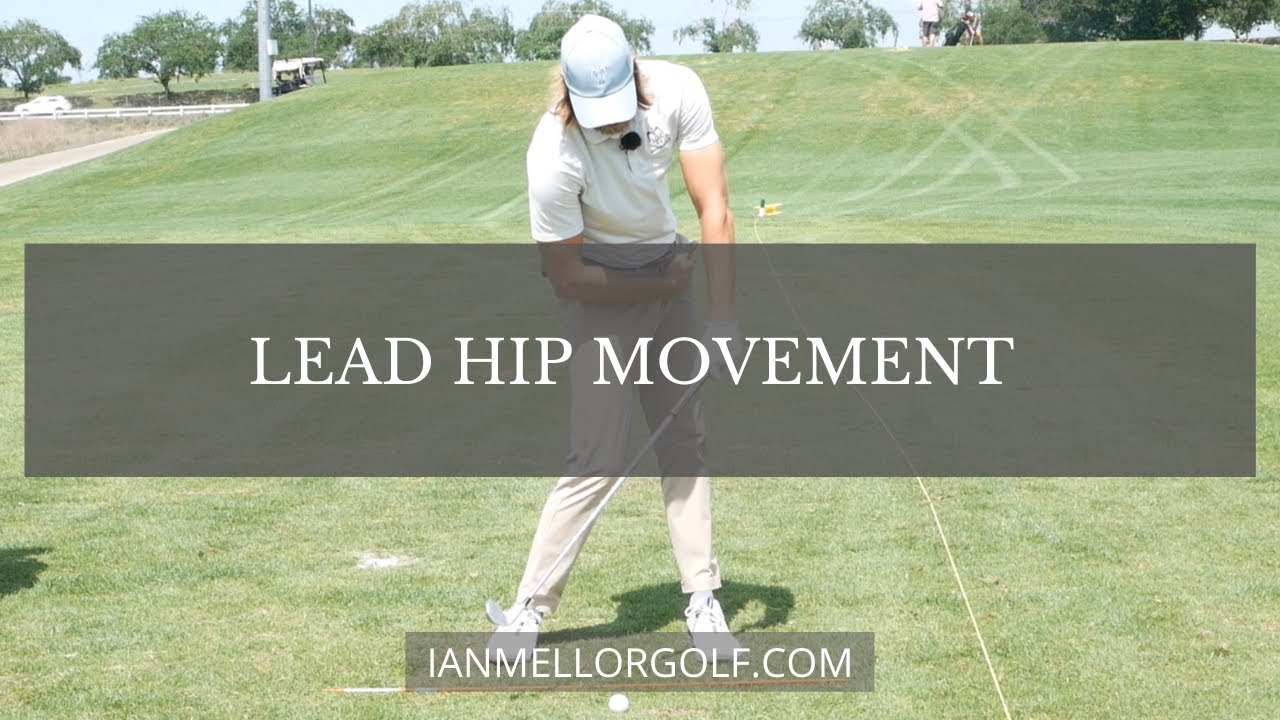Lead Hip Movement In The Golf Swing YouTube