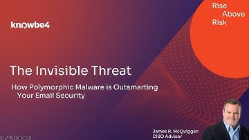 The Invisible Threat: How Polymorphic Malware is Outsmarting Your Email Security