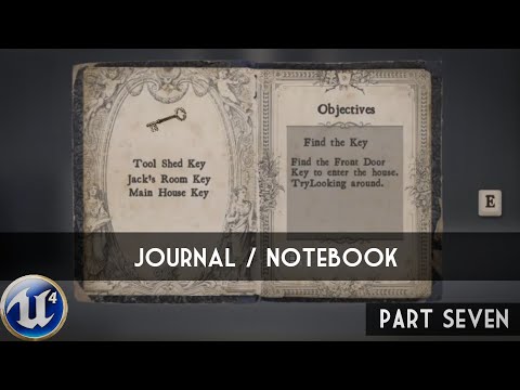Unreal Engine 4: Part 7 - Journal / Notebook