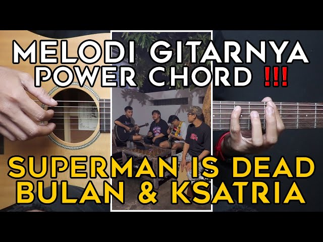 (TUTORIAL GITAR) BULAN & KSATRIA - SID | LENGKAP class=