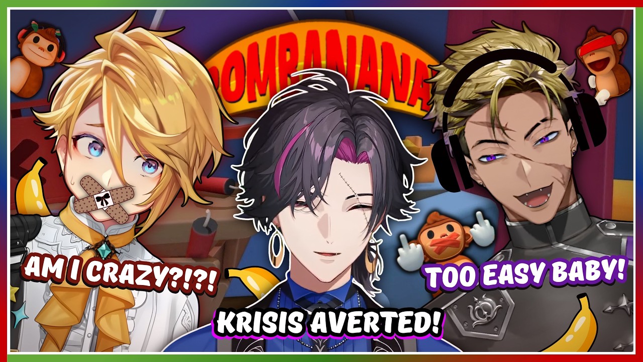 [BOMBANANA COLLAB] Krisis On Crisis... But They’re Still Popping Off!
