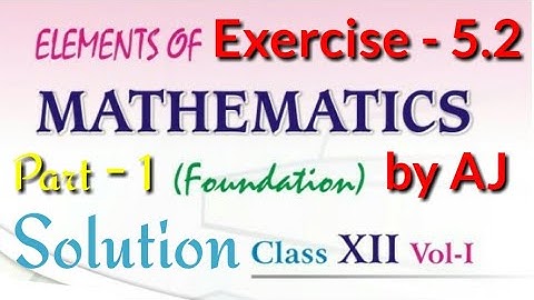 Exercise 5.2 | Solution Qus 1 to 3, 5th Chapter Matrix Continued, 12th Class Elements of Mathematics