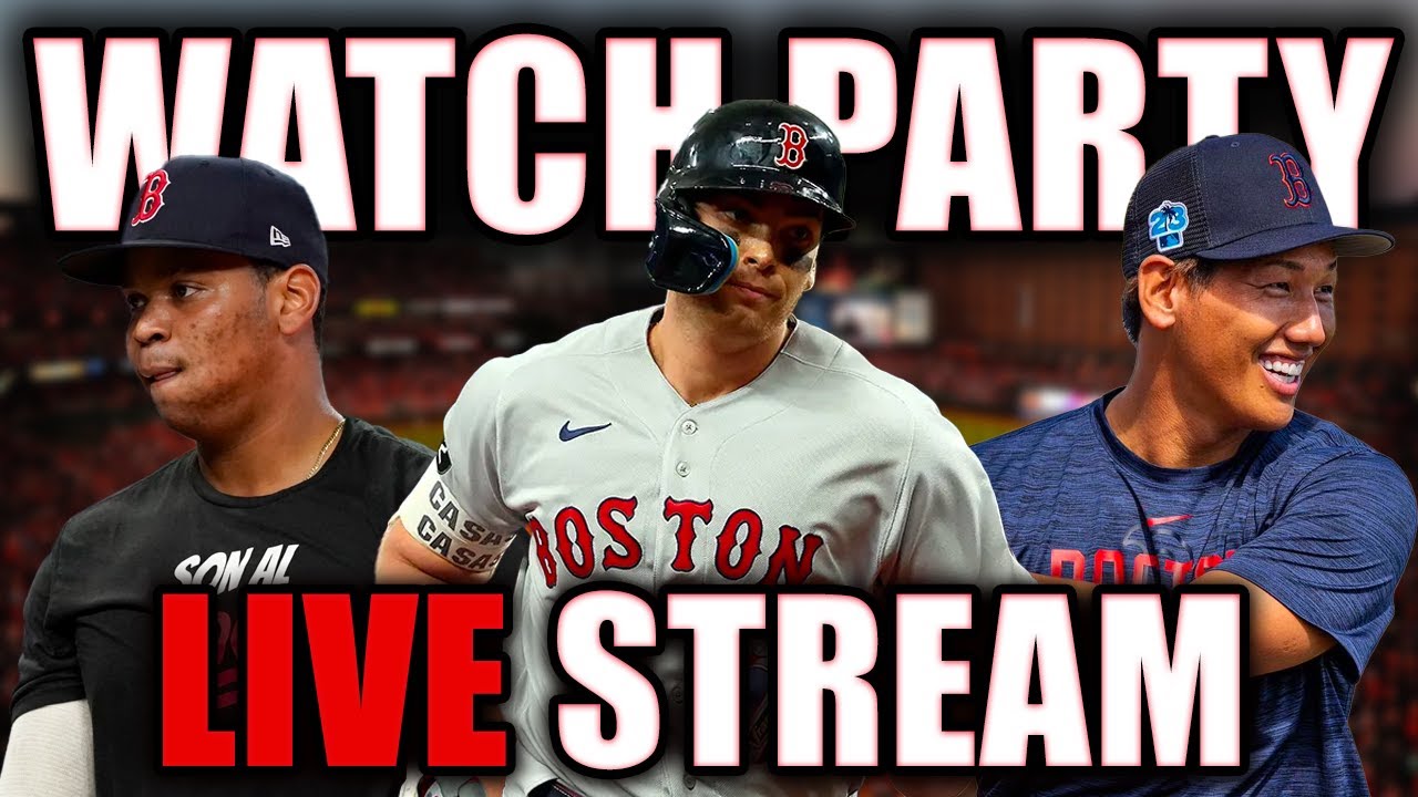 LIVE* RED SOX WATCH PARTY!! (RED SOX VS